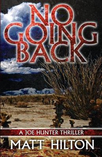No Going Back, Matt Hilton - Paperback - 9781937495848