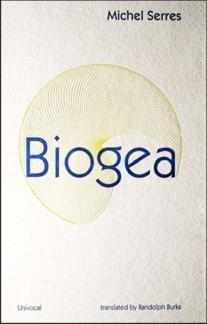 Biogea, Michel Serres - Paperback - 9781937561086