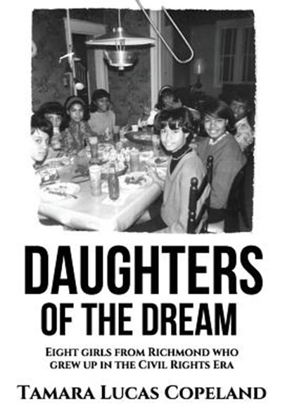 Daughters of the Dream, Tamara Lucas Copeland - Gebonden - 9781937592813