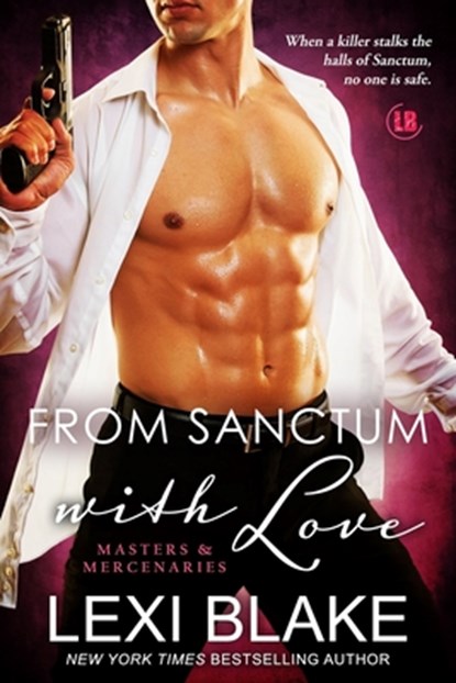 From Sanctum with Love, Lexi Blake - Paperback - 9781937608507