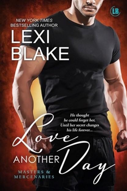 Love Another Day, Lexi Blake - Paperback - 9781937608620