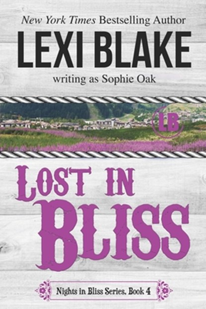 Lost in Bliss, Sophie Oak - Paperback - 9781937608989