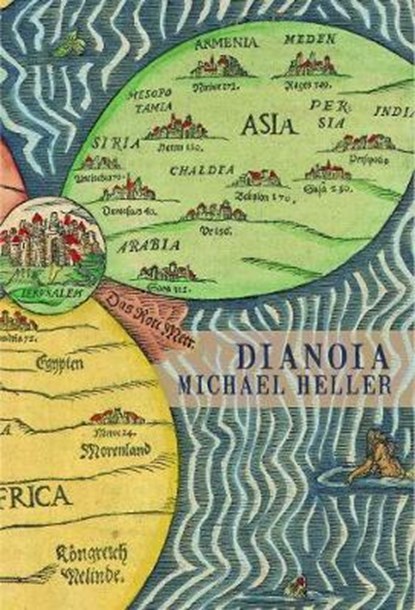 Dianoia, Michael Heller - Paperback - 9781937658465