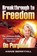 Breakthrough to Freedom, Annie Berryhill - Paperback - 9781937660741