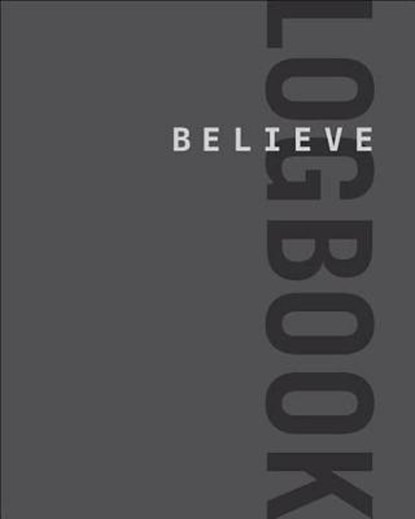 Believe Logbook, FLESHMAN,  Lauren ; Mcgettigan-dumas Roisin - Paperback - 9781937715625