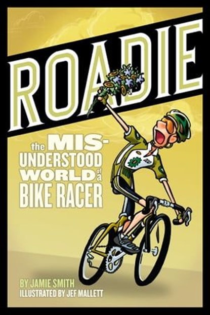 Roadie, Smith Jamie - Ebook - 9781937716011