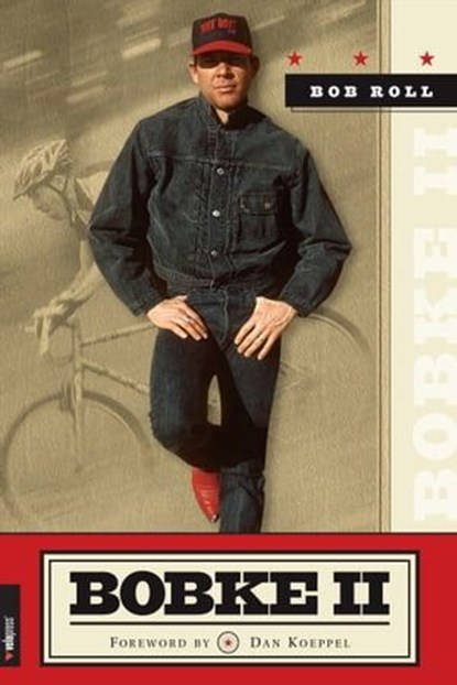 Bobke II, Bob Roll - Ebook - 9781937716585