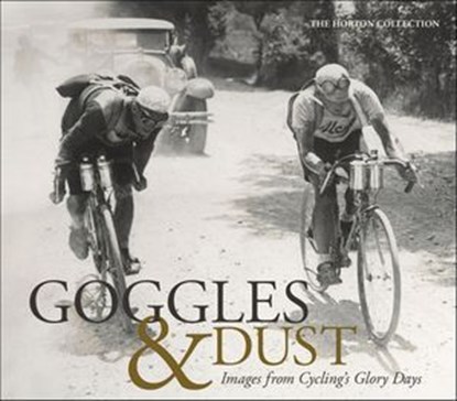 Goggles & Dust, The Horton Collection - Ebook - 9781937716639