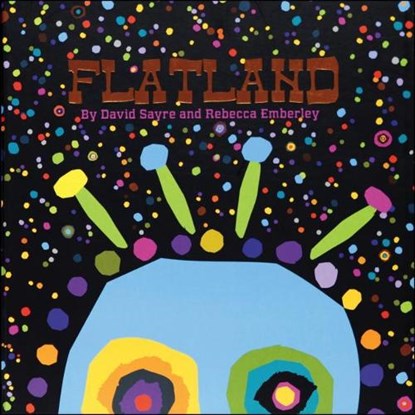 The Flatland Dialogues, David Sayre - Paperback - 9781937721404