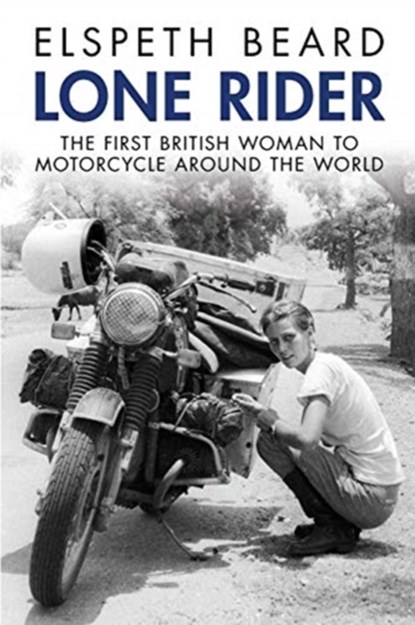 Lone Rider, Elspeth Beard - Paperback - 9781937747985