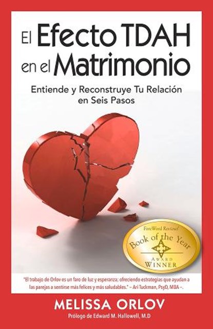 The El Efecto TDAH en el Matrimonio, Melissa Orlov - Paperback - 9781937761318