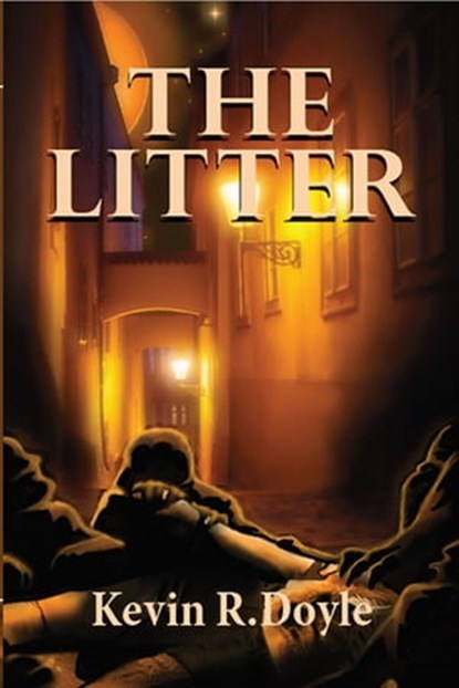 The Litter, Kevin R. Doyle - Ebook - 9781937769376