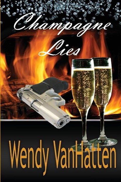 Champagne Lies, Vanhatten Wendy - Paperback - 9781937801403