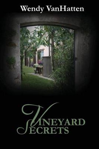 Vineyard Secrets, VANHATTEN,  Wendy - Paperback - 9781937801472