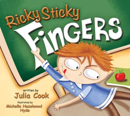 Ricky Sticky Fingers, Julia Cook - Paperback - 9781937870089