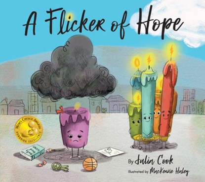 A Flicker of Hope, Julia Cook - Paperback - 9781937870522