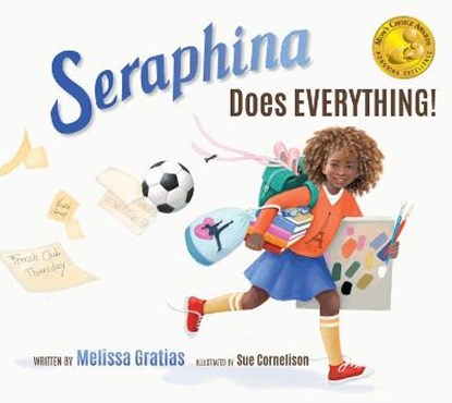 Seraphina Does Everything!, GRATIAS,  Melissa - Gebonden - 9781937870553