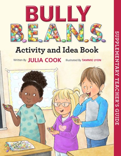 Bully Beans Activity and Idea Book, Julia Cook - Paperback - 9781937870607
