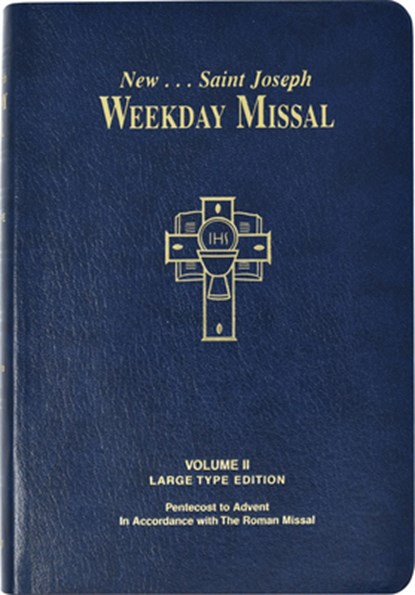 St. Joseph Weekday Missal, Volume II (Large Type Edition): Pentecost to Advent, Catholic Book Publishing & Icel - Gebonden - 9781937913748