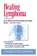 Healing Lymphoma, Charlotte Gerson - Paperback - 9781937920050