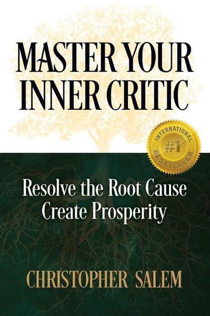 Master Your Inner Critic, Christopher Salem - Paperback - 9781938015526