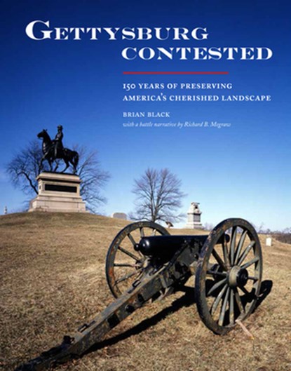 Gettysburg Contested, Brian Black - Paperback - 9781938086489