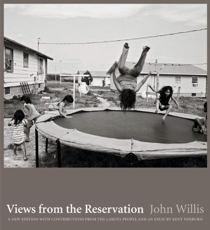 Views from the Reservation, John Willis - Gebonden - 9781938086632