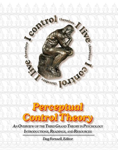 Perceptual Control Theory, William T Powers - Paperback - 9781938090127