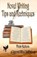 Novel Writing Tips and Techniques, Second Wind Publishing - Paperback - 9781938101250