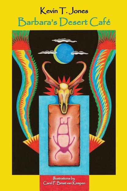 Barbara's Desert Cafe, Kevin T. Jones - Paperback - 9781938143571