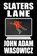 Slaters Lane, John Adam Wasowicz - Paperback - 9781938144769