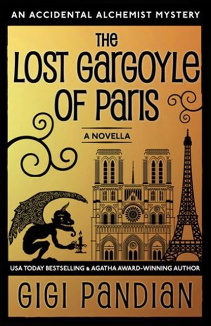 The Lost Gargoyle of Paris, Gigi Pandian - Ebook - 9781938213045