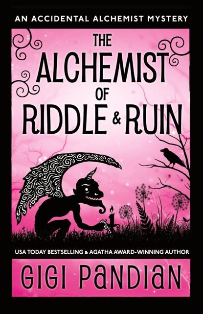 The Alchemist of Riddle and Ruin, Gigi Pandian - Paperback - 9781938213205