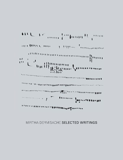 Mirtha Dermisache, DERMISACHE,  Mirtha - Paperback - 9781938221170