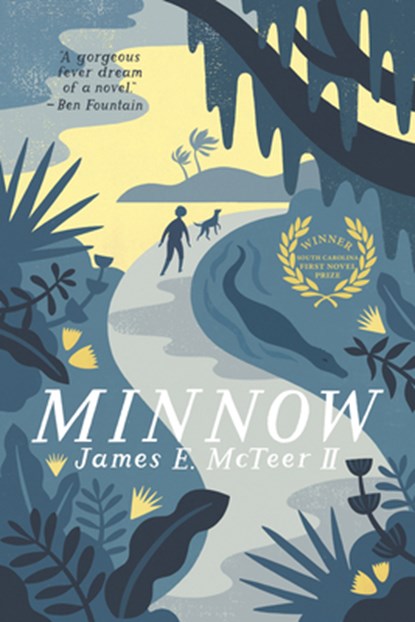 Minnow, James E. McTeer - Paperback - 9781938235245