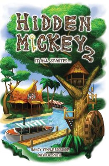 HIDDEN MICKEY 2, Nancy Temple Rodrigue ; David W. Smith - Paperback - 9781938319266