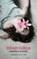 Dead Girls, Francesca Lia Block - Paperback - 9781938334245