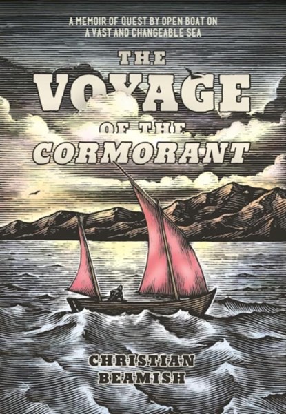 The Voyage of the Cormorant, Christian Beamish - Paperback - 9781938340666