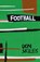 Football, SKILES,  Don - Paperback - 9781938349201