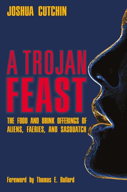 A Trojan Feast, Joshua Cutchin - Paperback - 9781938398353