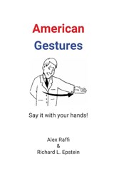 American Gestures - Alex Raffi - 9781938421631