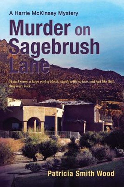 Murder on Sagebrush Lane, Patricia Smith Wood - Paperback - 9781938436161