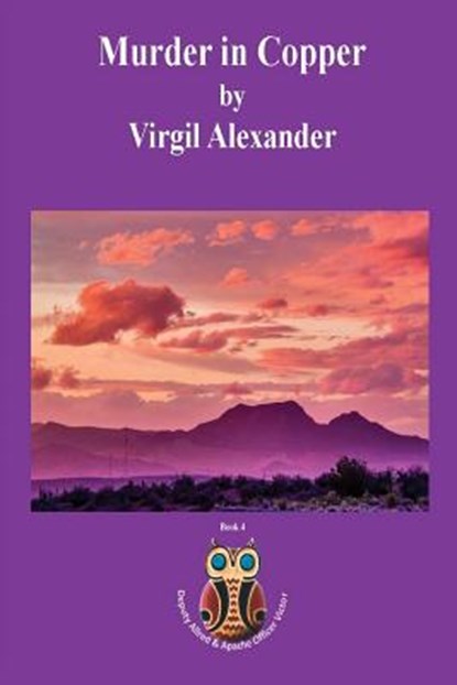 Murder in Copper, Virgil Alexander - Paperback - 9781938436642