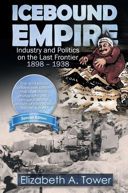 Icebound Empire, Elizabeth a Tower - Paperback - 9781938462122