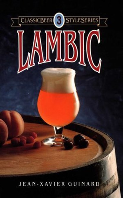 Lambic, Jean Guinard - Ebook - 9781938469343