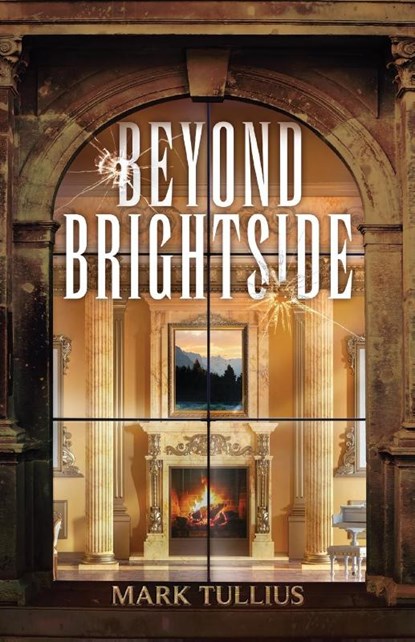 Beyond Brightside, Mark Tullius - Paperback - 9781938475597