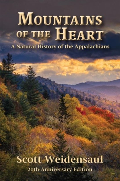 Mountains of the Heart, Scott Weidensaul - Paperback - 9781938486883