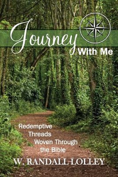 Journey with Me, W. Randall Lolley - Paperback - 9781938514869