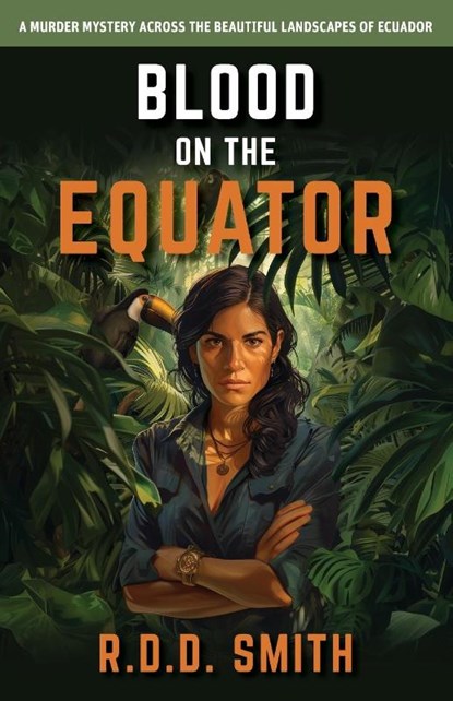 Blood on the Equator, R. D. D. Smith - Paperback - 9781938590351