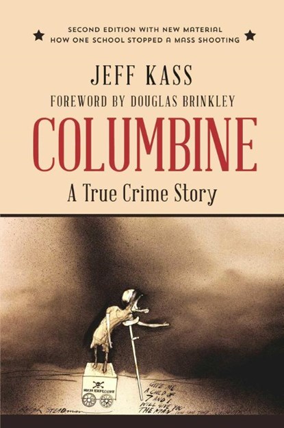 Kass, J: Columbine, Jeff Kass - Paperback - 9781938633263